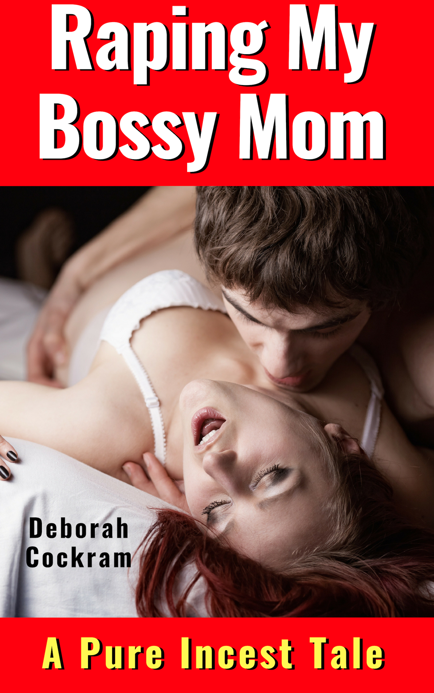 Wrecking My Bully Mom (A Pure Incest Tale)