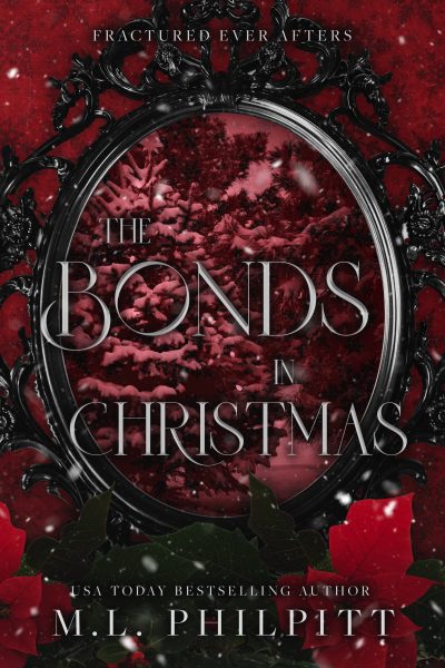 The Bonds in Christmas (Fractured Ever Afters #6.5)