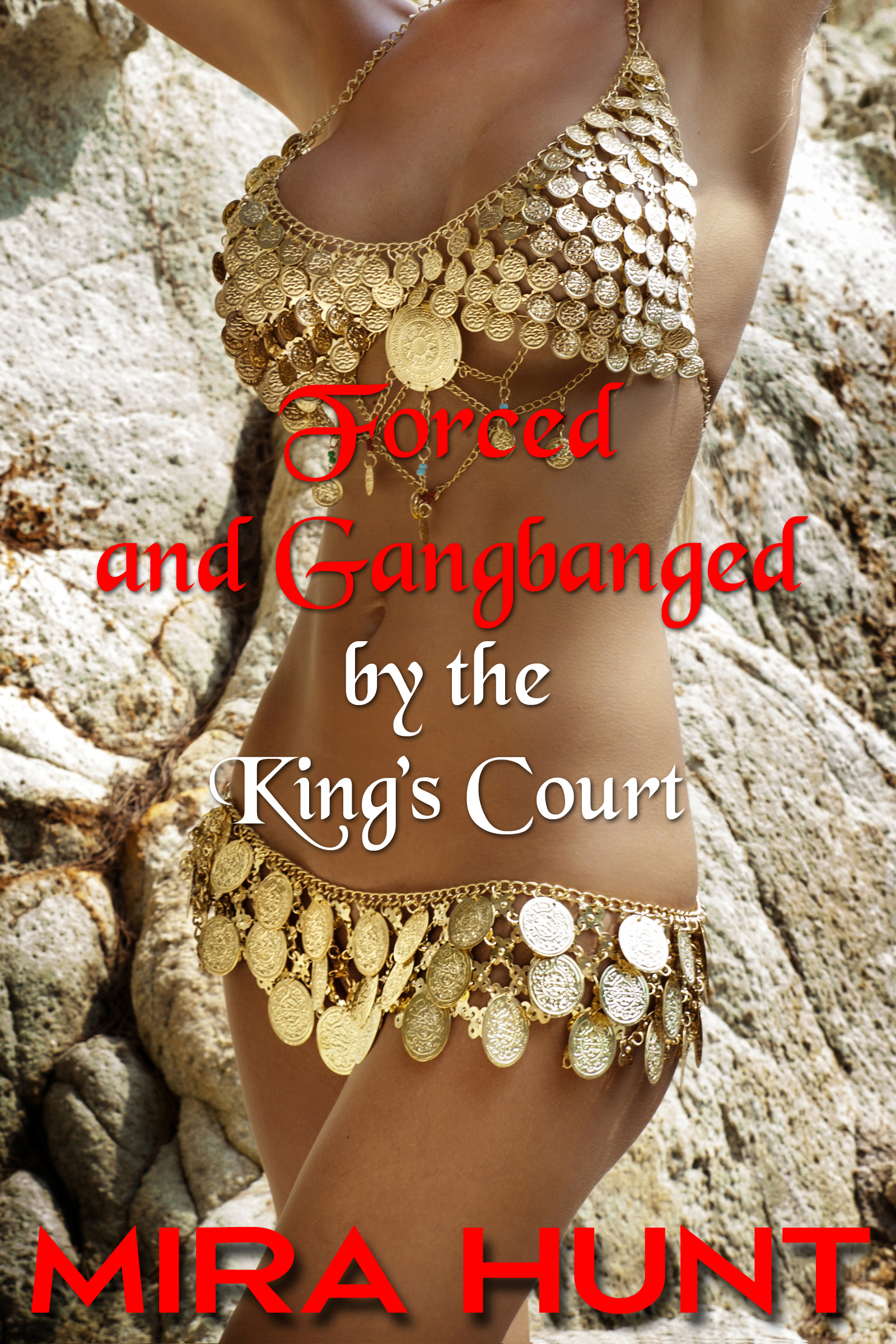 Forced and Gangbanged by the King's Court