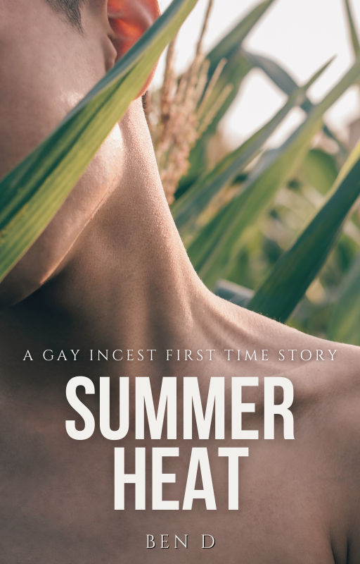 Summer Heat: Part One