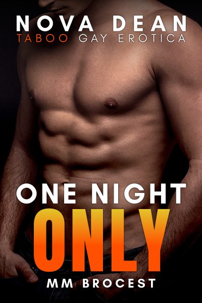 One Night Only: MM Brocest | Taboo Gay Erotica: Brothers