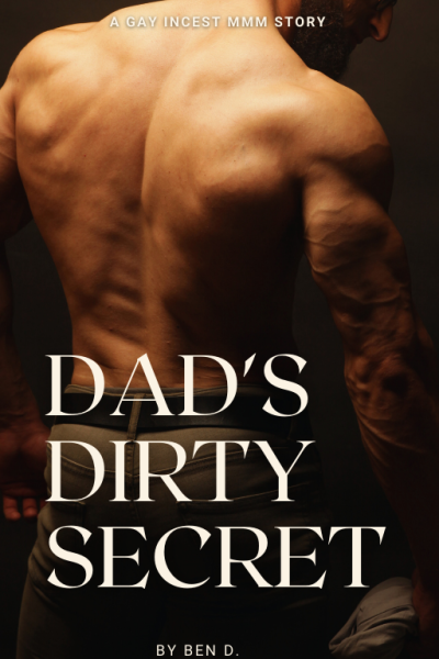 Dad's Dirty Secret