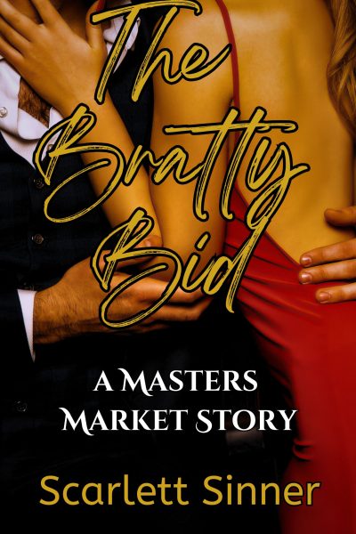 The Bratty Bid