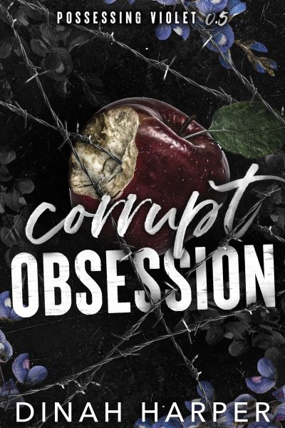 Corrupt Obsession