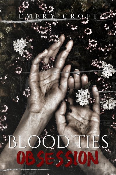 BLOOD TIES: OBSESSION