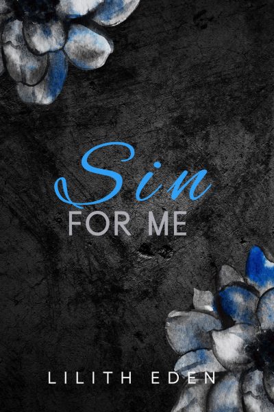 Sin for me