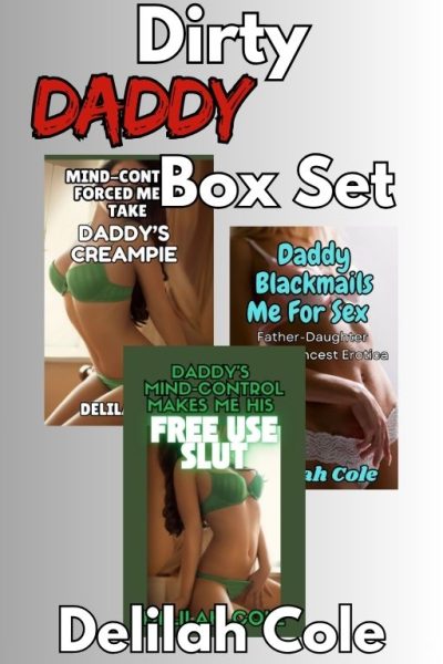Dirty Daddy Box Set- 3 pack- Big Savings!
