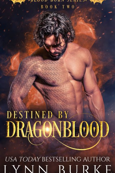 Destined by Dragonblood (Blood Born 2)