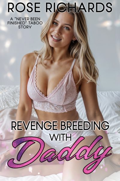 Revenge Breeding with Daddy
