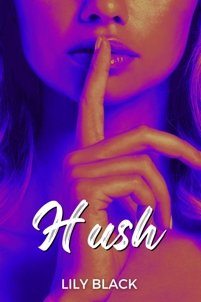 Hush: A taboo story