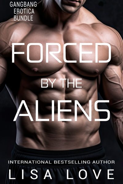 Forced by the Aliens (Box Set)