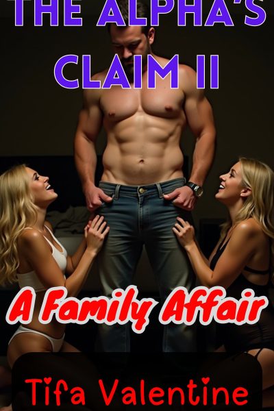 The Alpha's Claim II: A Family Affair