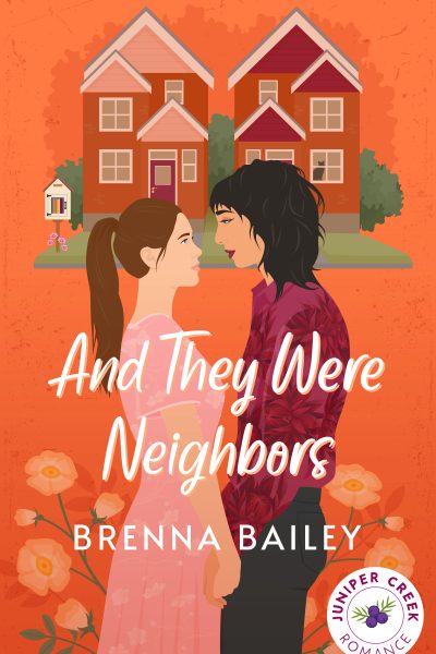 And They Were Neighbors