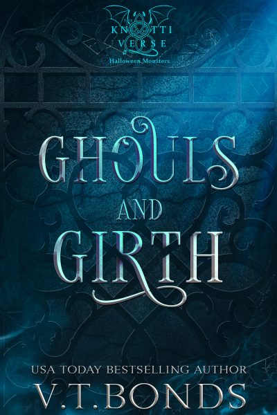 Ghouls and Girth