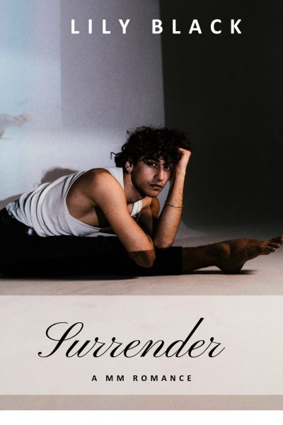 Surrender: An MM Romance