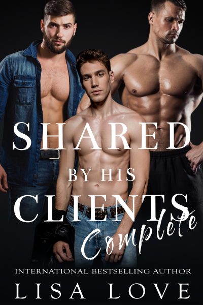 Shared by His Clients - Complete