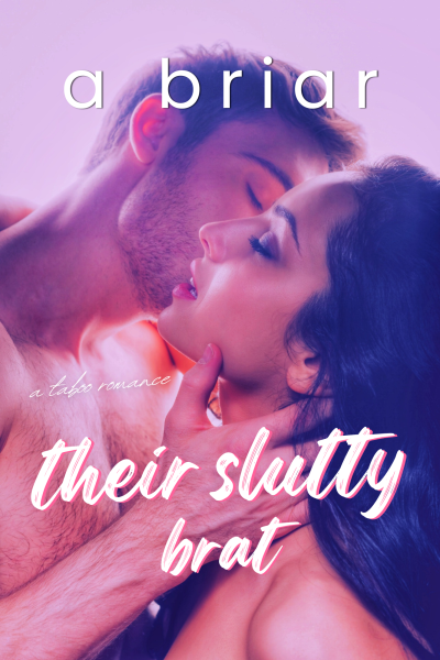 THEIR SLUTTY BRAT: Sweet Summer Series #1