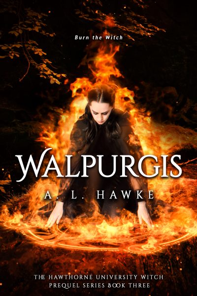 Walpurgis (The Hawthorne University Witch Prequel Series, Book 3)