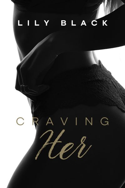 Craving Her