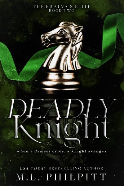 Deadly Knight (The Bratva's Elite #2)