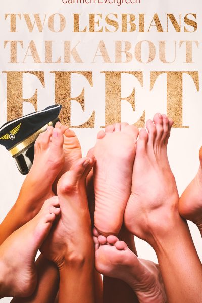 Two Lesbians talk about Feet