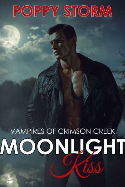 Moonlight Kiss (Vampires of Crimson Creek Book 1)