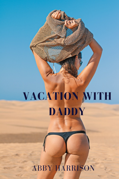 Vacation With Daddy