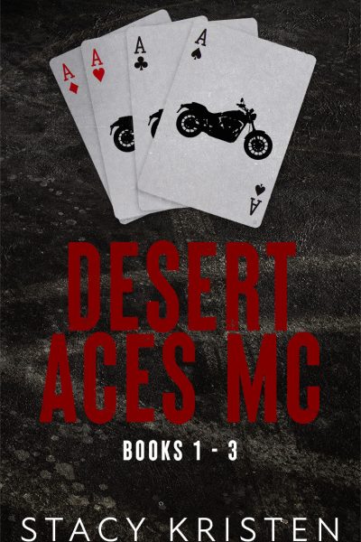 Desert Aces MC (Books 1-3)