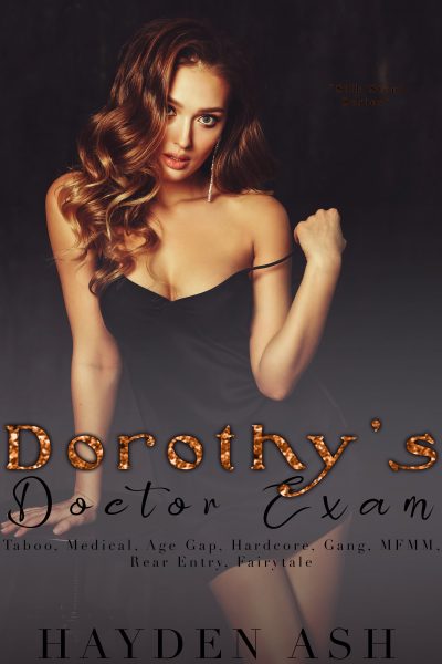 Dorothy's Doctor Exam