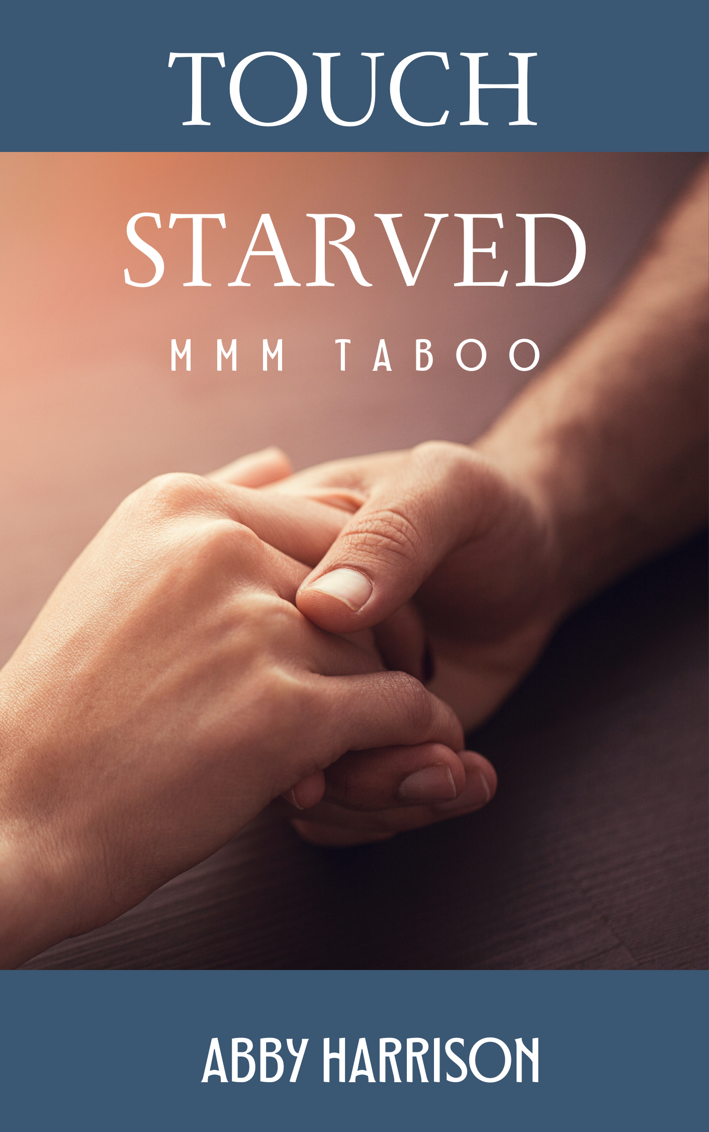 Touch Starved