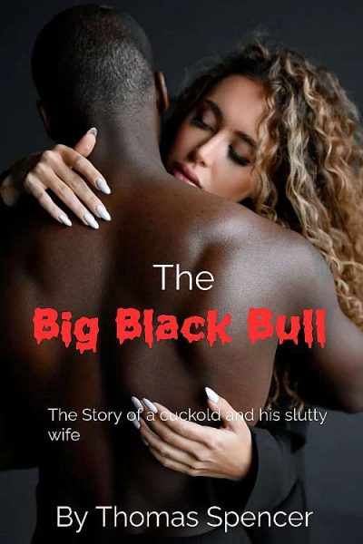The Big Black Bull 12000 WORDS