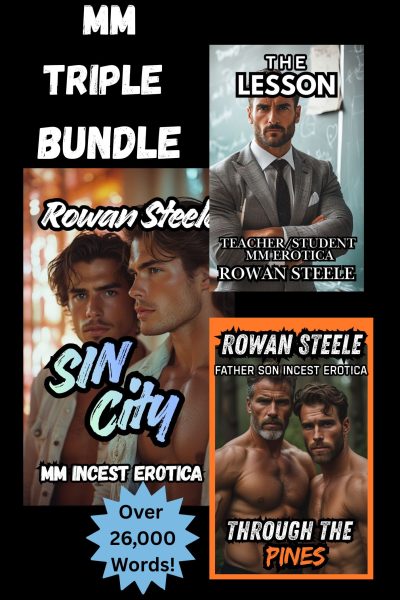 MM Triple Bundle-26,000 words of raw, forbidden MM heat!
