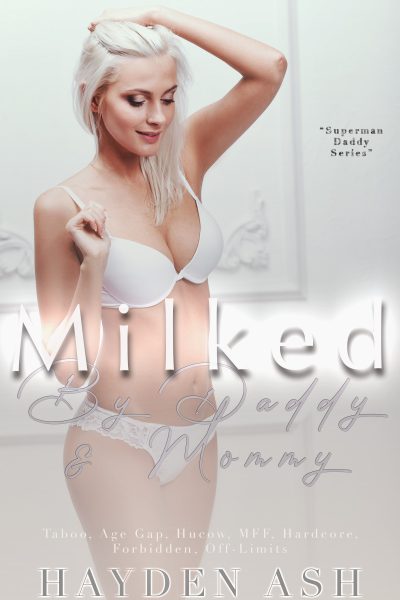 Milked by Daddy and Mommy