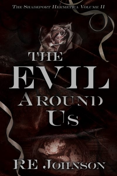 The Evil Around Us: A Monstrous Why-Choose Romance