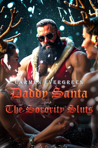 Daddy Santa vs The Sorority Sluts