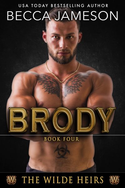 Brody (The Wilde Heirs Book 4)