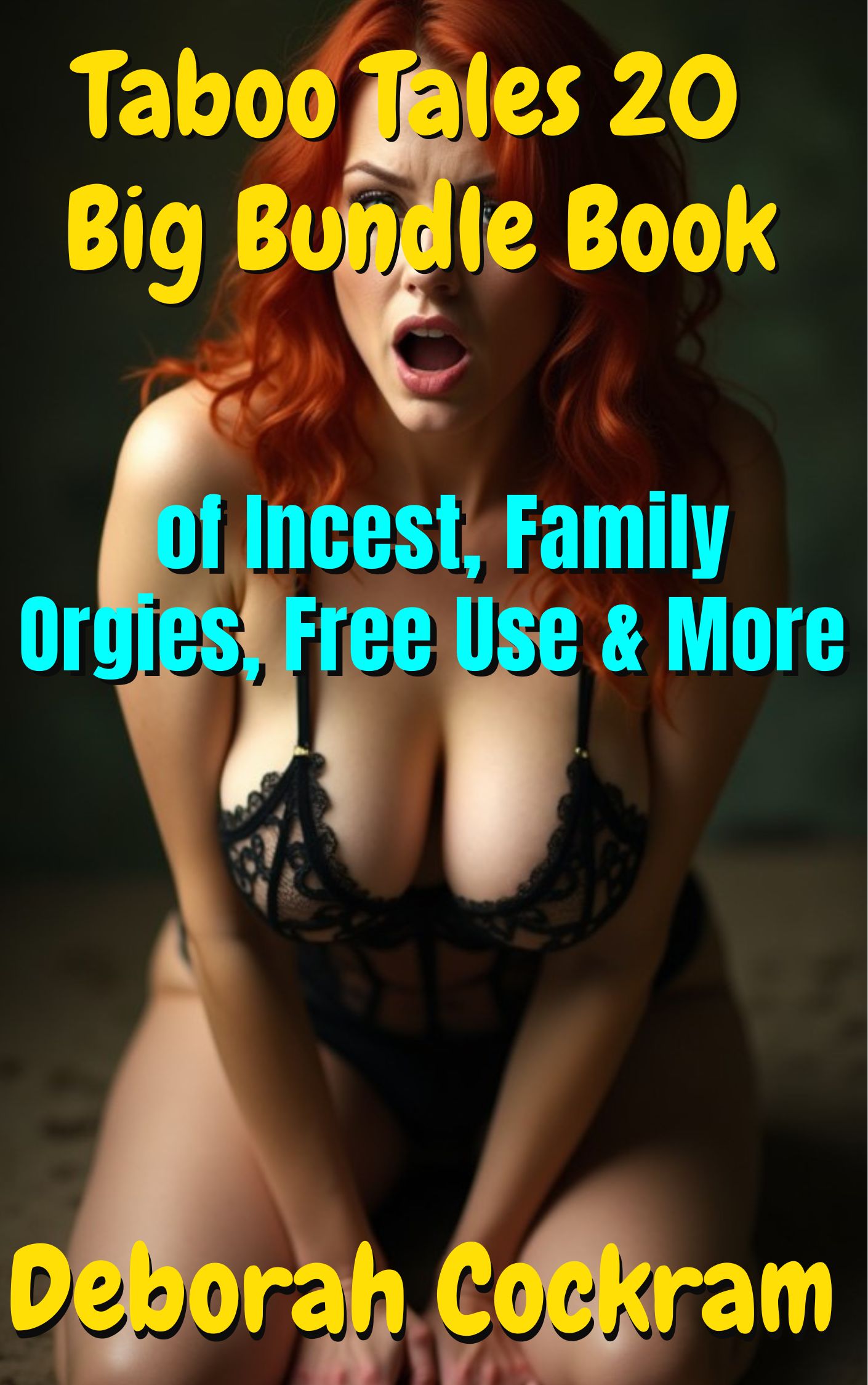 Taboo Tales 20 Book Big Bundle of Incest, Family Orgies, Free Use & More