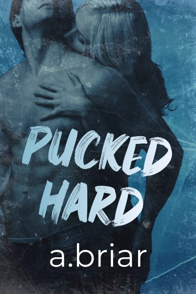 PUCKED HARD