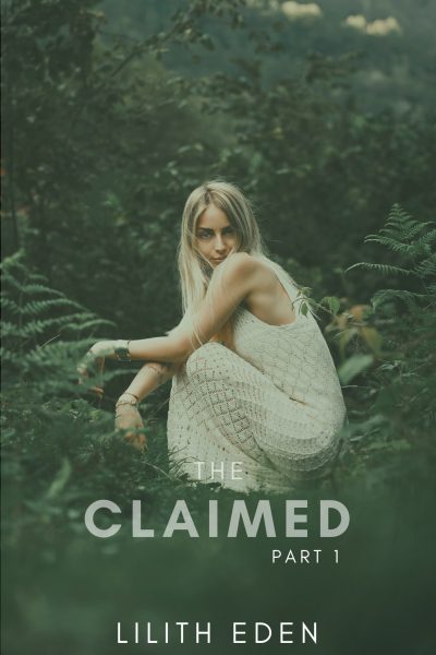 The Claimed: Part 1