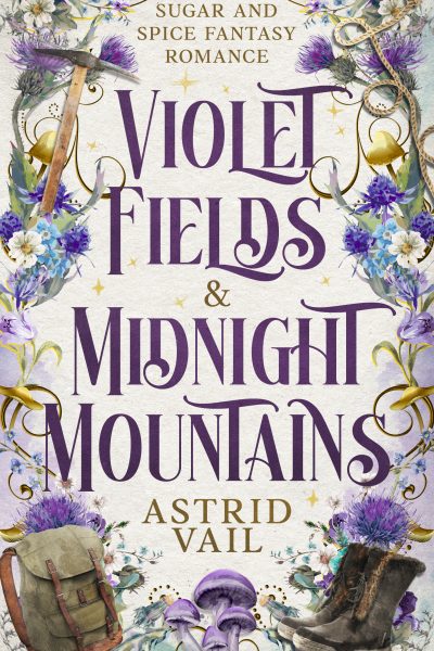 Violet Fields & Midnight Mountains