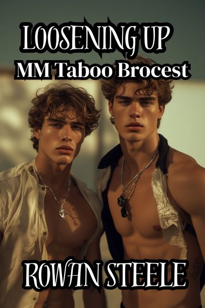 Loosening Up: MM Taboo Brocest