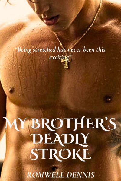 My Brother's Deadly Stroke