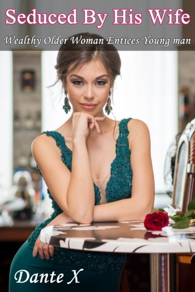 Seduced By His Wife