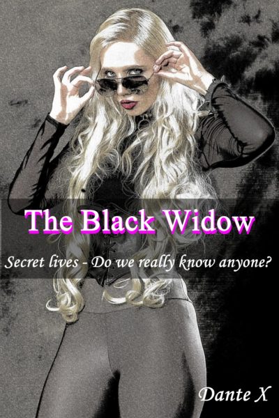 The Black Widow: Secret lives Do we really know anyone?