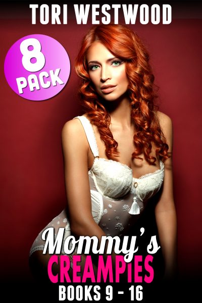 Mommy’s Creampies Books 9 – 16 : 8-Pack