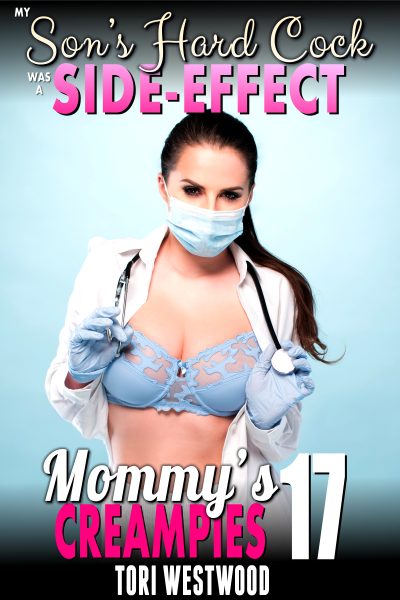 My Son’s Hard Cock Was A Side-Effect : Mommy’s Creampies 17