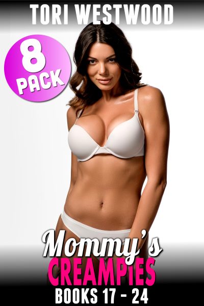 Mommy’s Creampies Books 17 – 24 : 8-Pack