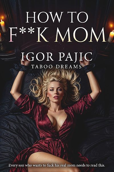 How to F**k Mom
