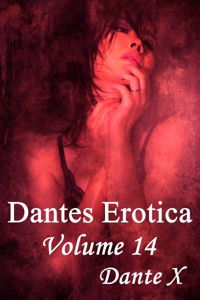 Dantes Erotica - Volume 14