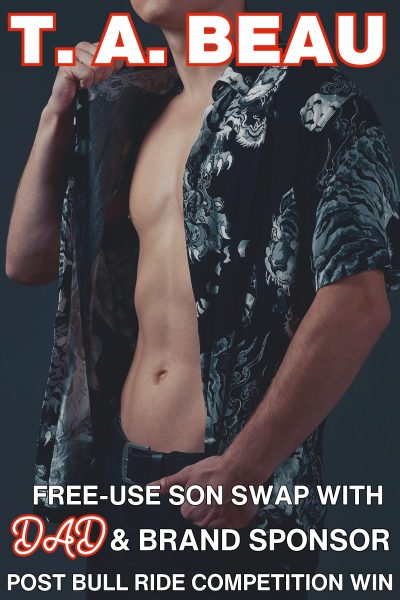 Free-Use Son Swap With Dad and Brand Sponsor Post Bull Ride Competition Win